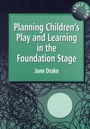 Cover: Planning Children's Play and Learning in the Foundation Stage - David Fulton Publishers Ltd