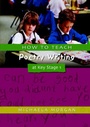 Cover: How to Teach Poetry Writing at Key Stage 1 - David Fulton Publishers Ltd