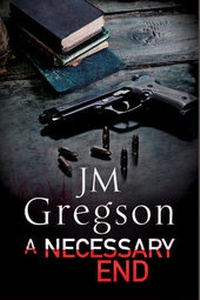 Enlarge image Cover: A Necessary End - Severn House Publishers Ltd