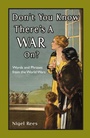 Cover: Don't You Know There's A War On? - Batsford