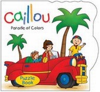 Enlarge image Cover: Caillou: Parade of Colors - Caillou