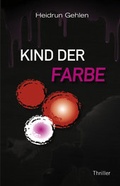 Cover: Kind der Farbe - MG! Publishing