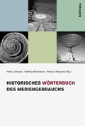Cover: Historisches W&ouml;rterbuch des Mediengebrauchs - B&ouml;hlau