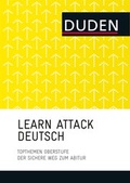 Cover: LEARN ATTACK Deutsch - Topthemen Oberstufe - Duden