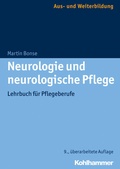 Abbildung von: Neurologie und neurologische Pflege - Kohlhammer