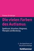 Cover: Die vielen Farben des Autismus - Kohlhammer