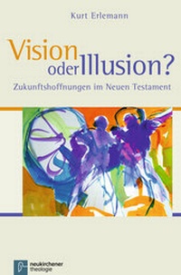 Enlarge image Cover: Vision oder Illusion? - Vandenhoeck & Ruprecht