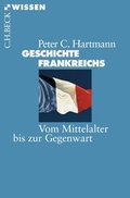 Cover: Geschichte Frankreichs - C.H.BECK
