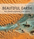 Cover: Beautiful Earth: Our Planet Explored from Above - Ullmann Publishing