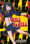 Cover: Kill la Kill 01 - TOKYOPOP GmbH