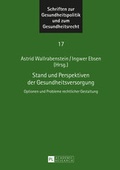 Cover: Stand und Perspektiven der Gesundheitsversorgung - Peter Lang Verlag