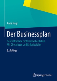 Abbildung von: Der Businessplan - Springer Gabler