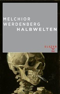 Cover: Halbwelten - Elster Verlag