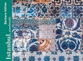Cover: Istanbul, zusehends - Lilienfeld Verlag