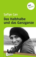 Cover: Das Halbhalbe und das Ganzganze - Literatur-Quickie - dotbooks