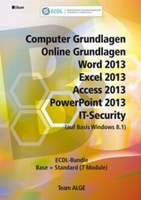 Abbildung von: ECDL Komplett Bundle (7 Module) Office 2013 Windows 8.1 - ALGE Druck & Medienwerk