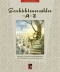 Cover: Geschichtenerz&auml;hler von A bis Z - edition zweihorn