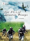 Cover: The Plaaf Airborne Troops - Wu Zhou Chuan Bo Chu Ban She/ Tsai Fong Books