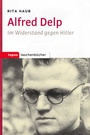 Cover: Alfred Delp - Topos plus