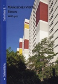 Cover: M&auml;rkisches Viertel Berlin - Stadtwandel Verlag