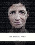 Cover: The Fasting Women - Postcart Edizioni