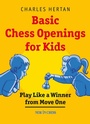 Cover: Basic Chess Openings for Kids - New in Chess
