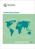 Cover: Trade Policy Review - Hong Kong/China - World Trade Organization