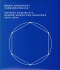Cover: Monir Sharoudy Farmanfarmaian - Infinite Possibility Mirror Works and Drawings 1974-2014 - Fundacao Serralves / Edicoes Asa
