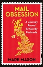 Cover: Mail Obsession - Weidenfeld & Nicolson