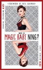Cover: Who is Magic Babe Ning? - Times Editions