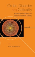 Cover: Order, Disorder And Criticality: Advanced Problems Of Phase Transition Theory - Volume 4 - World Scientific Publishing Co Pte Ltd