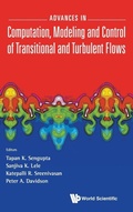 Cover: Advances In Computation, Modeling And Control Of Transitional And Turbulent Flows - World Scientific Publishing Co Pte Ltd
