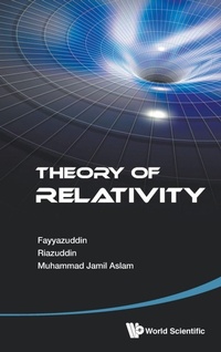 Enlarge image Cover: Theory Of Relativity - World Scientific Publishing Co Pte Ltd