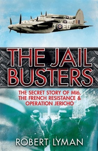 Enlarge image Cover: The Jail Busters - Quercus Publishing