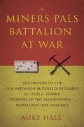 Cover: A Miners Pals Battalion at War - Matador