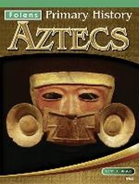 Enlarge image Cover: Aztecs Textbook - Folens Publishers UK