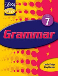 Enlarge image Cover: Key Stage 3 Framework Focus: Grammar: Year 7 - Letts Educational