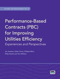 Enlarge image Cover: Performance-Based Contracts (PBC) for Improving Utilities Efficiency - IWA Publishing