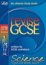 Cover: Revise GCSE Science - Letts Educational