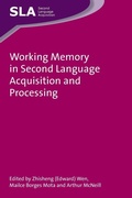 Cover: Working Memory in Second Language Acquisition and Processing - Multilingual Matters