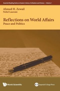 Cover: Reflections On World Affairs: Peace And Politics - Imperial College Press