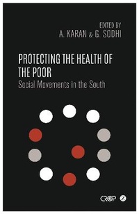 Enlarge image Cover: Protecting the Health of the Poor - Zed Books Ltd