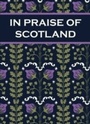 Cover: In Praise of Scotland - Summersdale Publishers