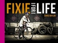 Abbildung von: Fixie for Life - Summersdale Publishers Ltd