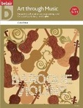 Cover: Art Through Music - Folens Publishers UK