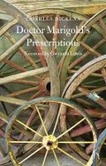 Cover: Doctor Marigold's Prescriptions - Hesperus Press Ltd