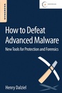 Cover: How to Defeat Advanced Malware - Syngress