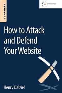Abbildung von: How to Attack and Defend Your Website - Syngress