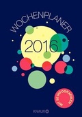 Cover: Wochenplaner 2016 - Knaur