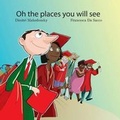 Cover: Oh the Places You Will See! - Dimitri Makedonsky